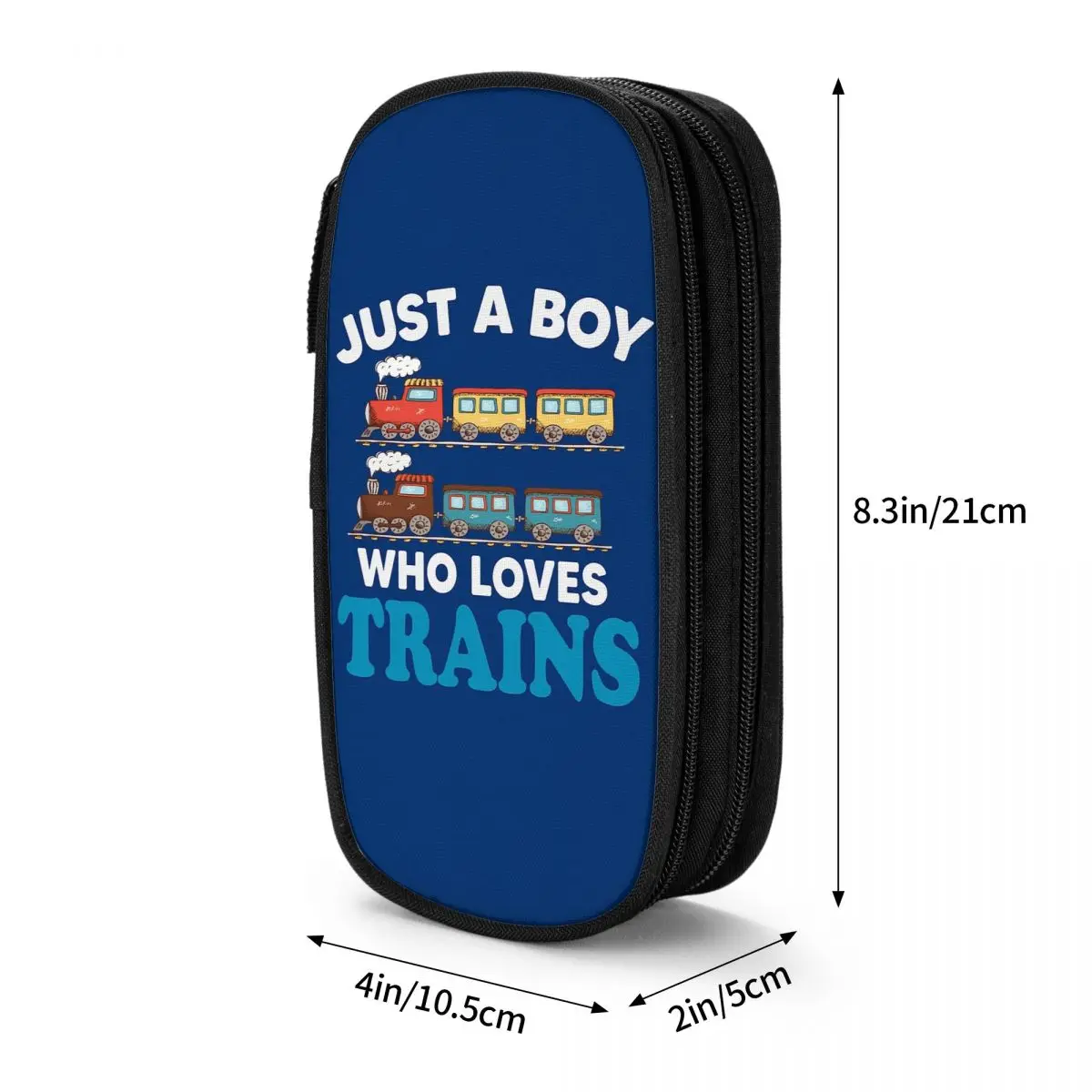 Birthday Kids Just A Boy Who Loves Trains Funny Design Kids Pencil Cases Pen Bags Pen Box Pencil Pouch For Boys Girls Students