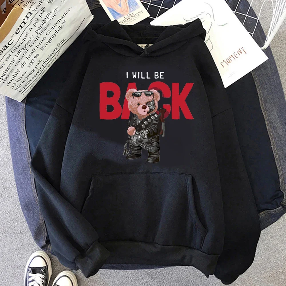 

Teddy Bear I Will Be Back Print Women Men Hoodies Hip Hop Street Pullover Hoody Cartoons Loose Sweatshirt Fashion Tops Pullover