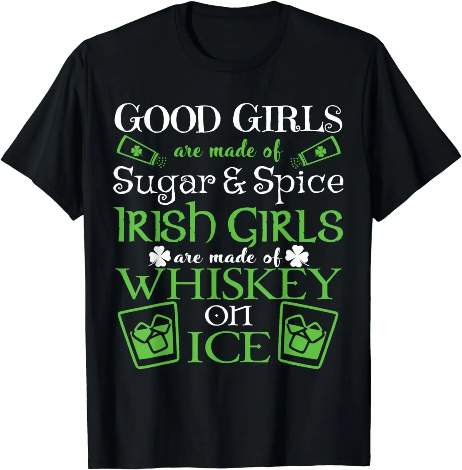 Irish Girls Are Whiskey on Ice St. Patrick's Day T-Shirt Funny Words Graphic T Shirts Four Seasons Women Casual Holiday Clothes