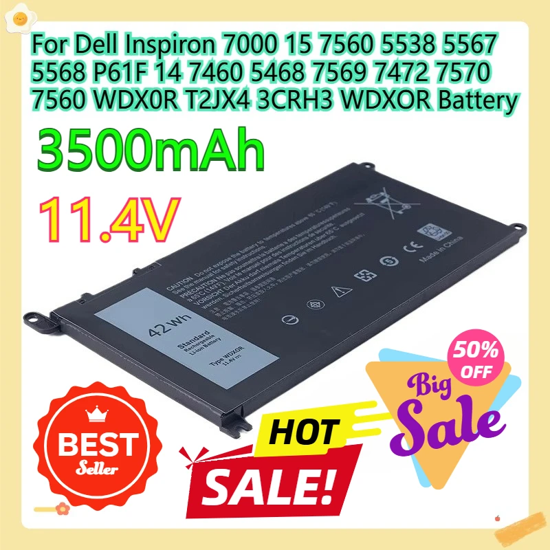 

For Dell Inspiron 7000 15 7560 5538 5567 5568 P61F 14 7460 5468 7569 7472 7570 7560 WDX0R T2JX4 3CRH3 WDXOR Battery