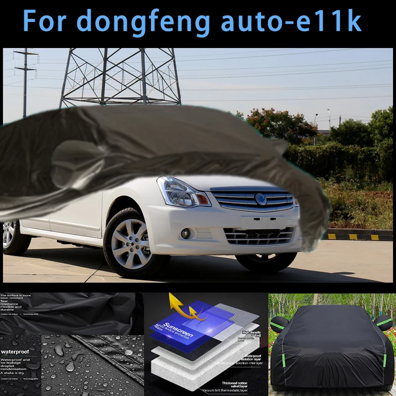 

For dongfeng auto-e11k Outdoor Protection Full Car Covers Snow Cover Sunshade Waterproof Dustproof Exterior Car accessories