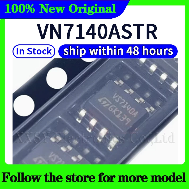 

VN7140ASTR VS7140A In stock 48 hours ship