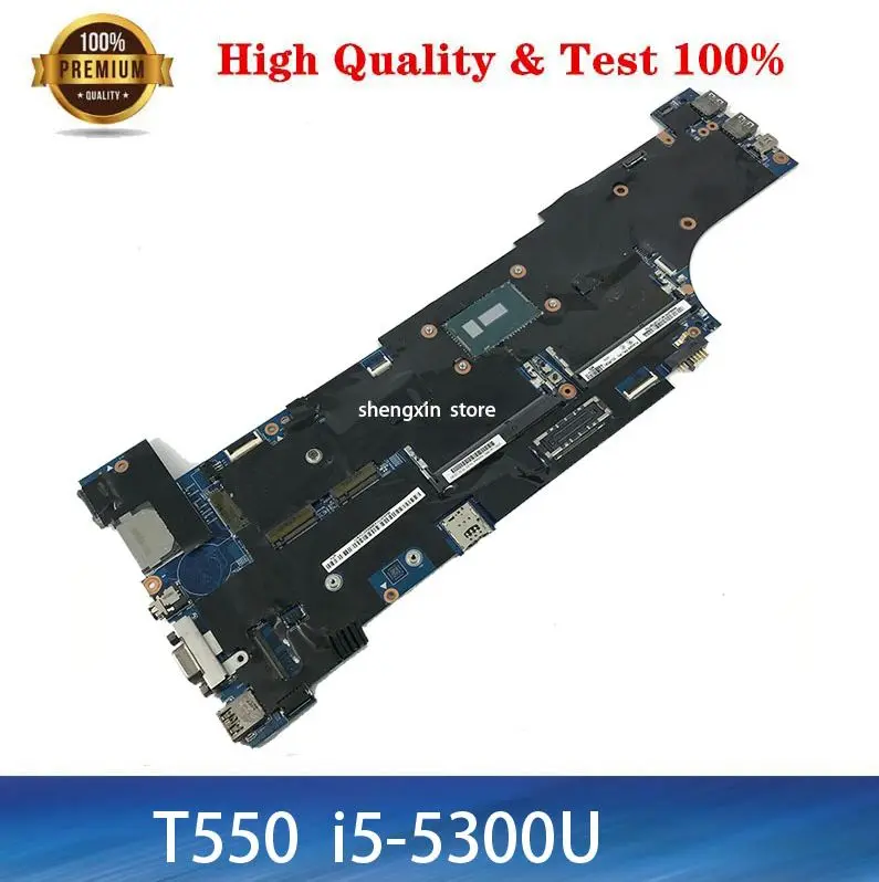 

NEW For Lenovo ThinkPad T550 Laptop Motherboard With SR23X i5-5300U CPU DDR3L FRU 00UR090 00JT403 MB 100% Tested