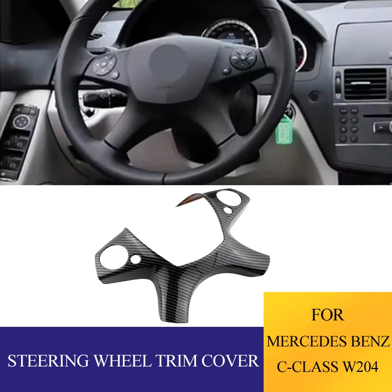 

Car Steering Wheel Panel Protective Cover Trim For Mercedes Benz C-Class W204 2007 2008 2009 2010 Accessories Interior