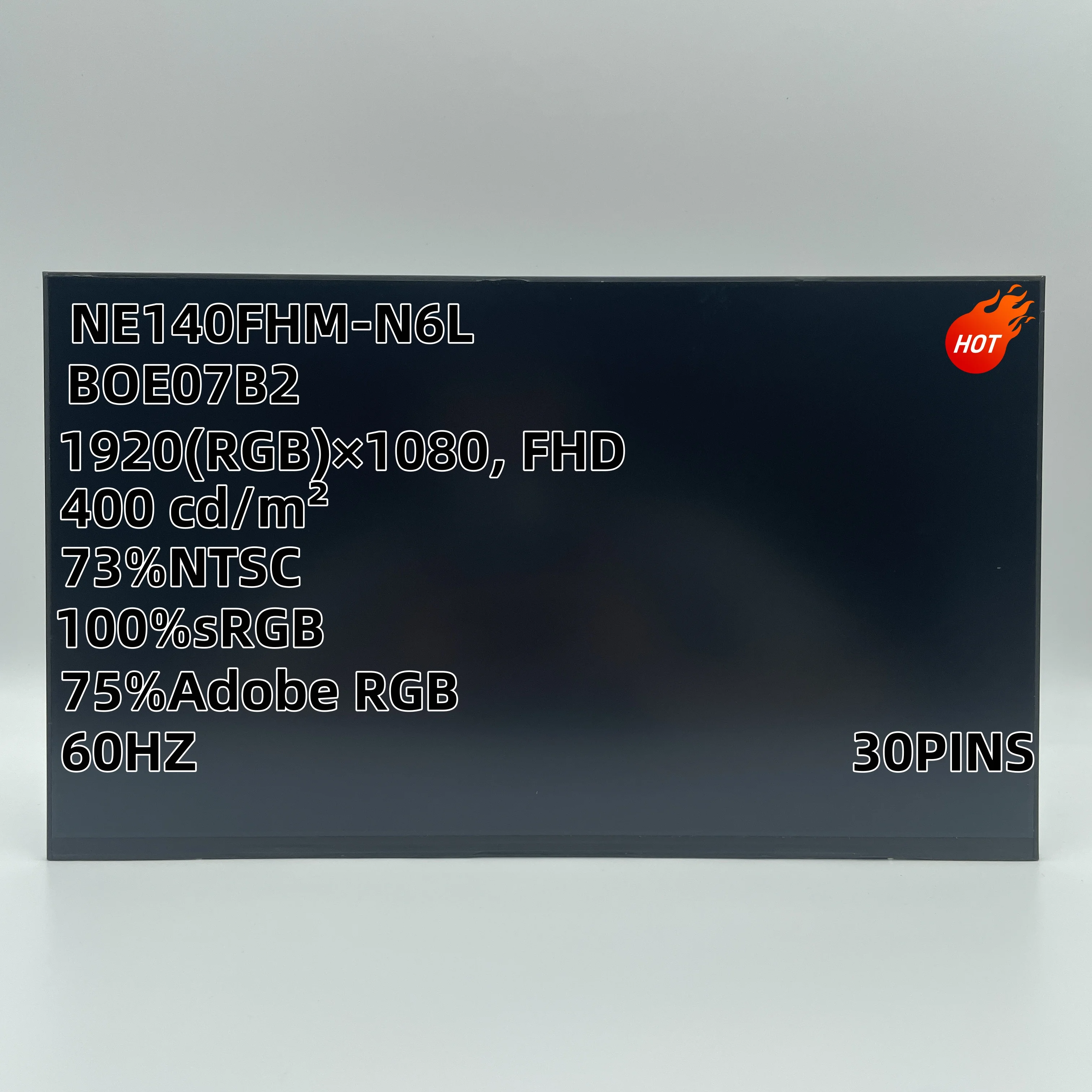 

BOE07B2 NE140FHM-N6L NE140FHM-N44 BOE0988 NE140FHM-N62 BOE091B NE140FHM-N46 60Hz 30PINS FHD IPS LCD LED Screen Matrix 1920*1080