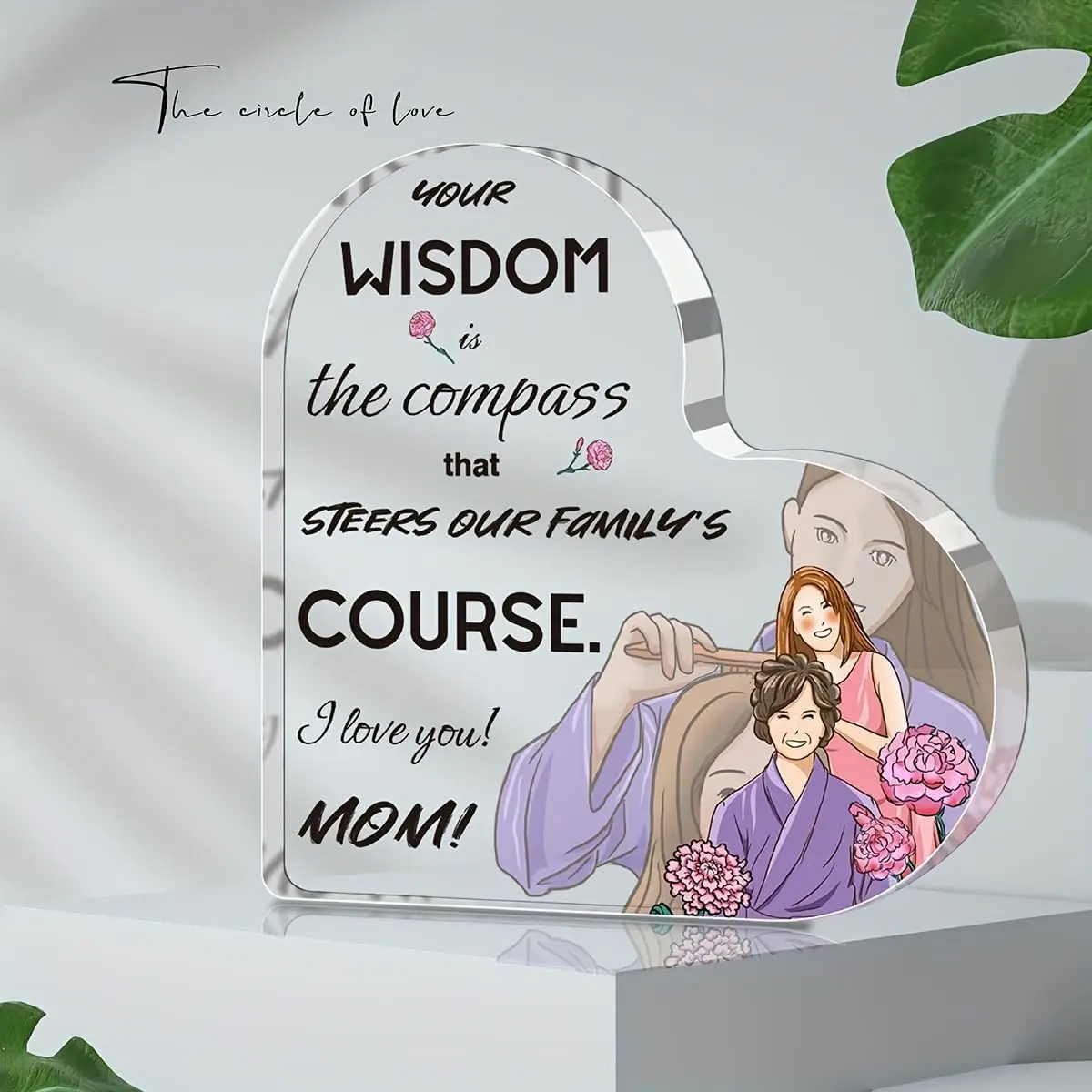 Your Wisdom Is The Compass Heart Acrylic Plaque, Mom Family Love Cartoon Illustration Sentimental Desk Keepsake Gift