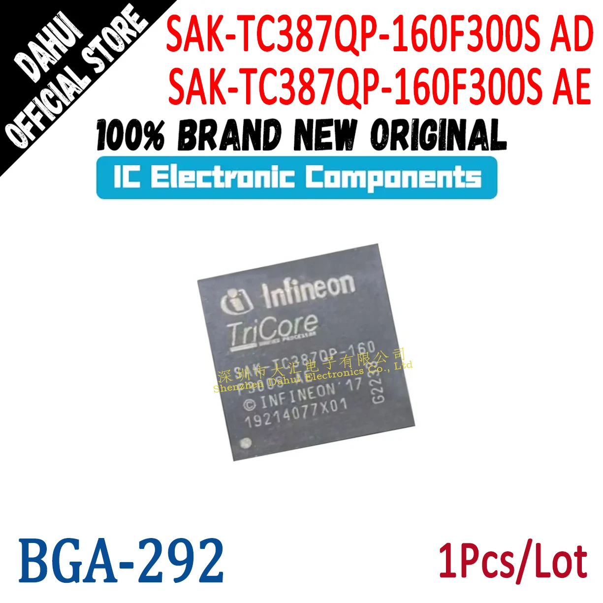 

SAK-TC387QP-160F300S AD SAK-TC387QP-160F300S AE SAK-TC387QP-160 F300S AD AE BGA-292 Chip IC new original