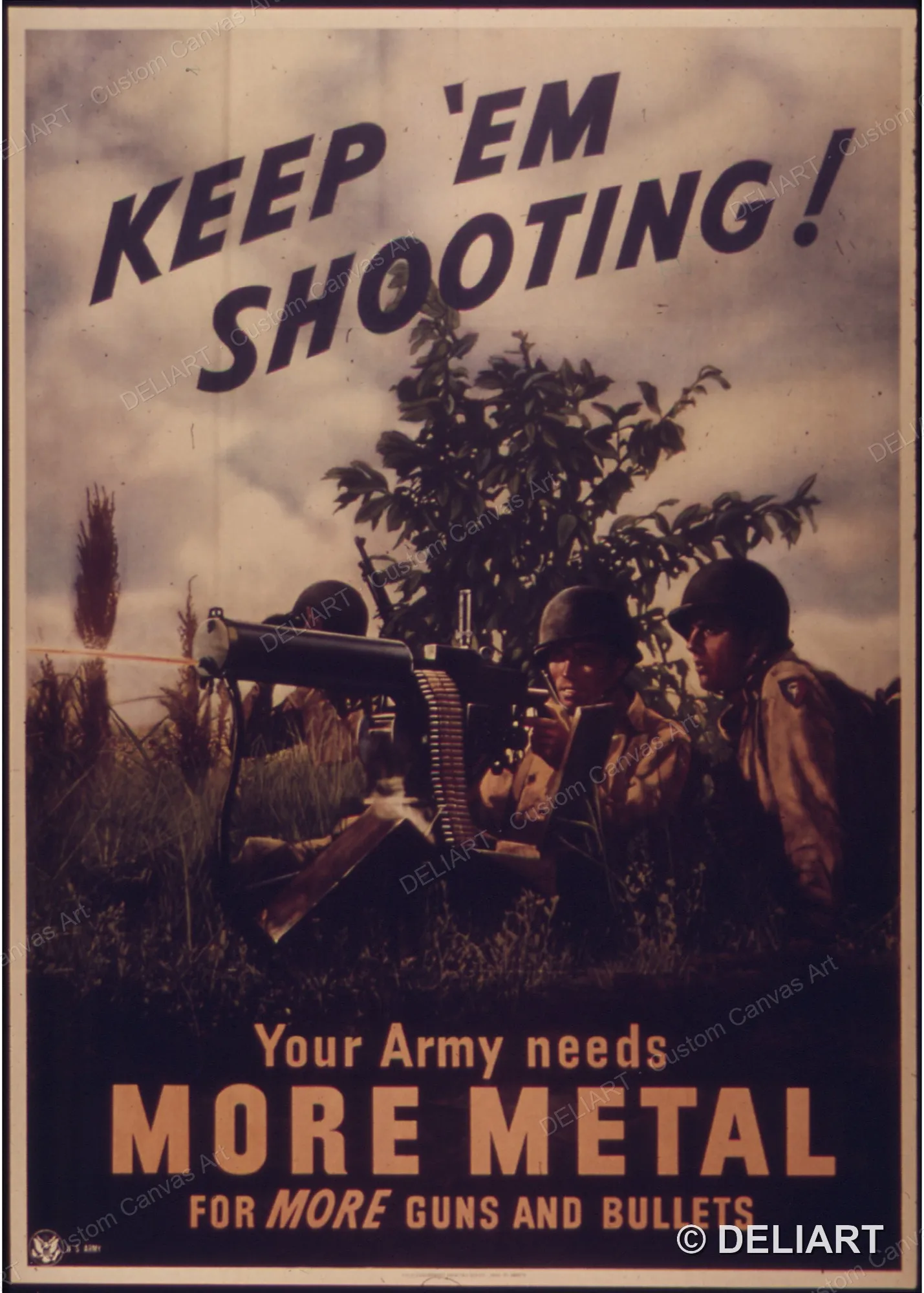 Keep'em Shooting! Your Army Need More Metal Vintage WWII Propaganda Canvas Wall Art Poster Print Retro Home Decor Unframed