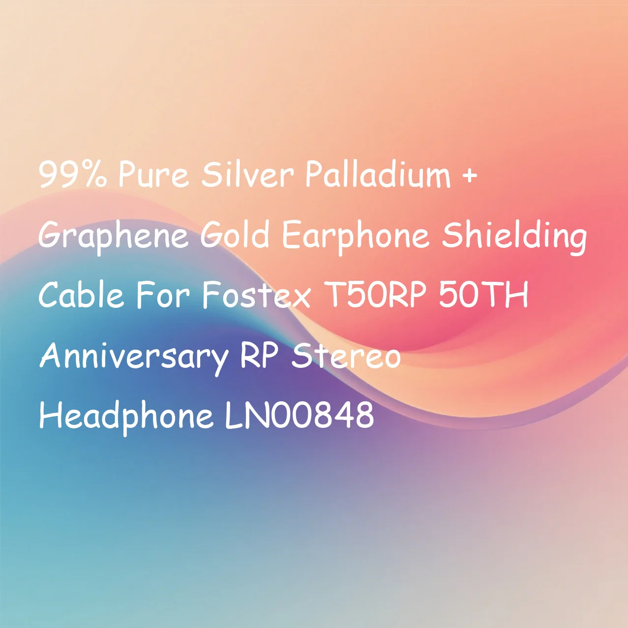 99% Pure Silver Palladium + Graphene Gold Earphone Shielding Cable For Fostex T50RP 50TH Anniversary RP Stereo Headphone LN00848