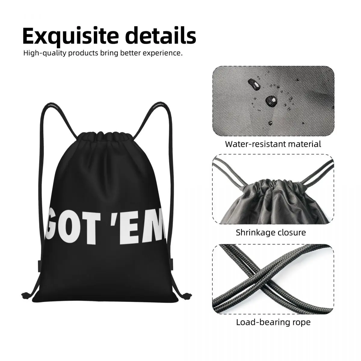 Custom Got Em Drawstring Bags Men Women Lightweight Sports Gym Storage Backpack