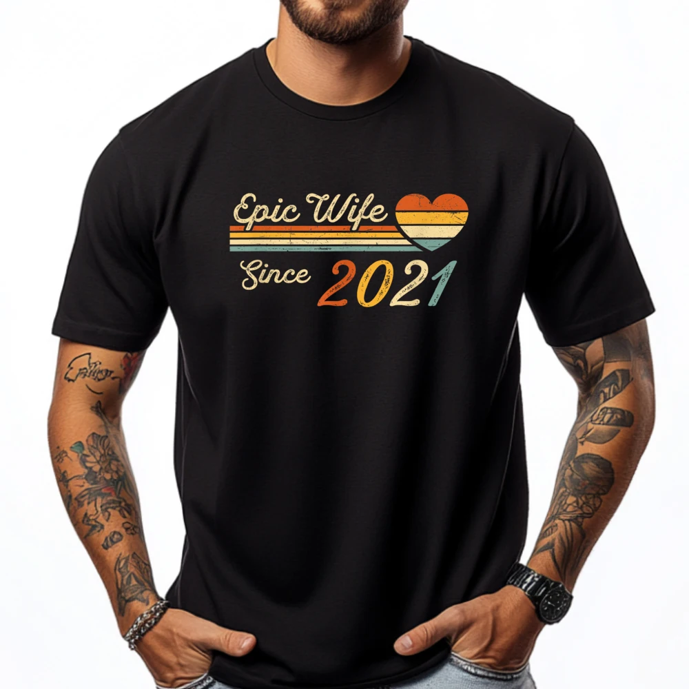 

3rd Wedding Anniversary Epic Wife Since 2021 3 Years Luxury T Shirt Men High Quality Breathable Tshirt Mardi Gras