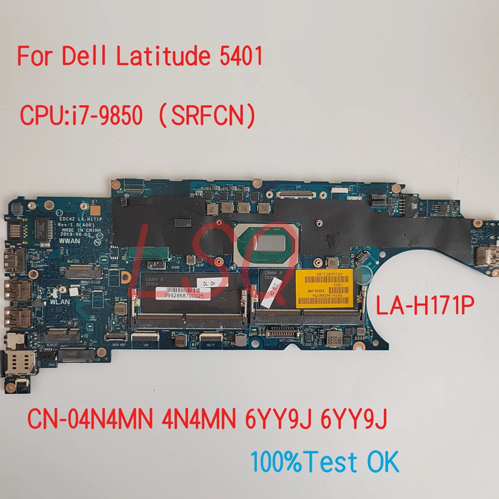 LA-H171P For Dell Latitude 5401 Laptop Motherboard With CPU i5 i7 CN-04N4MN 4N4MN 39CRJ 039CRJ 100% Test OK