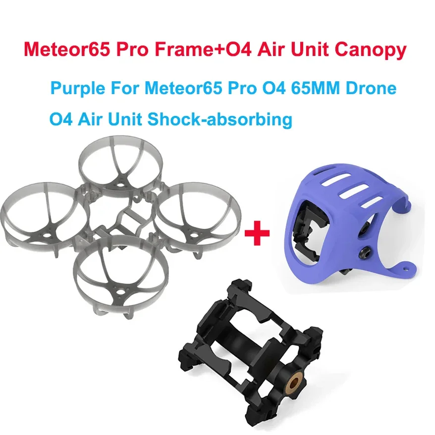 

Durable O4 Air Unit Canopy + 65mm/75mm Frame + Vibration Dampener for BETAFPV Meteor75/65 Pro O4