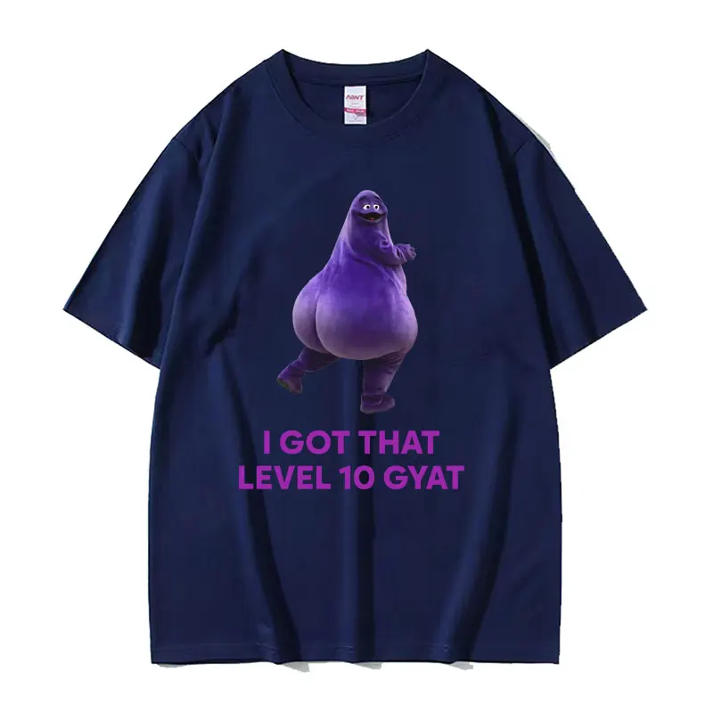 I Got That Level 10 Gyat, Gyatt Funny Meme T Shirt for Men Women Summer Clothing T-shirt Male Vintage Fashion Oversized T-shirts