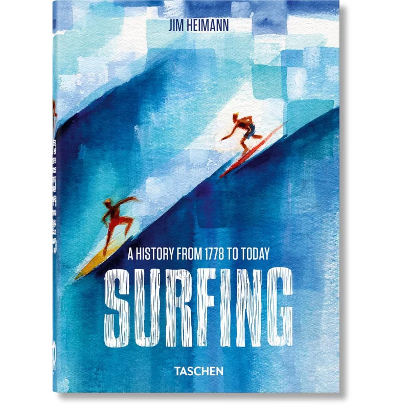 

40ThSurfing 1778Today Jim Heimann Taschen 9783836591461 Book