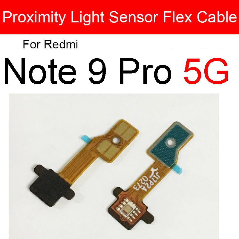 Proximity Sensor Flex Cable For Xiaomi Redmi 6 Pro 6A 8A 9 10X Light Ambient Flex Cable For Redmi Note 8 8T 9 9T 9S Pro 4G 5G