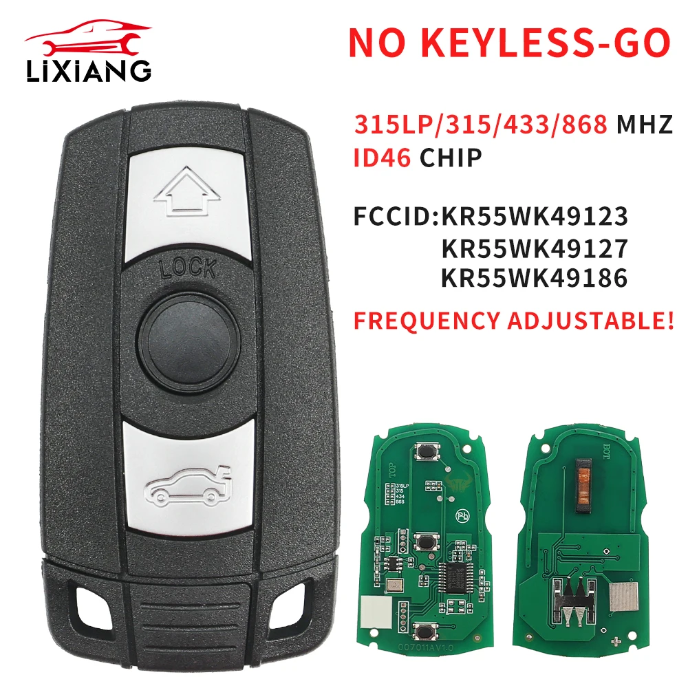 LIXIANG 315/315LP/433/868Mhz ID46 Chip Car Remote Smart Key For BMW 1/3/5/7 Series X5 X6 Z4 CAS3 Systems KR55WK49127