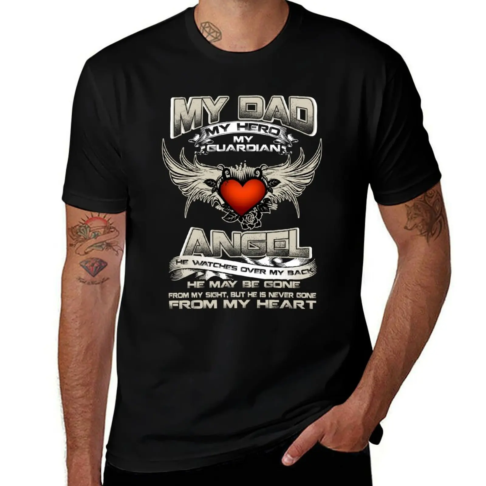 

Be From Hear Dad Never But May Is Over T-Shirt Back Sight, He My Watches He Guardian Gone Angel Gone My He My From Hero