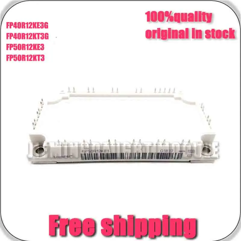 

Fp40R12KE3G FP40R12KT3G FP50R12Ke3 FP50R12KT3 Fp50R12Kt4G-B15 Fp40R12KT3 NEw AnD OrIGiNAL MOdULe