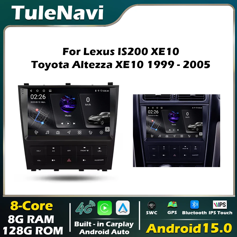 Android 15 Car Radio Multimedia Player  For Lexus IS200 XE10 Toyota Altezza XE10 1999 -2005 GPS Navigation Carplay Stereo Screen