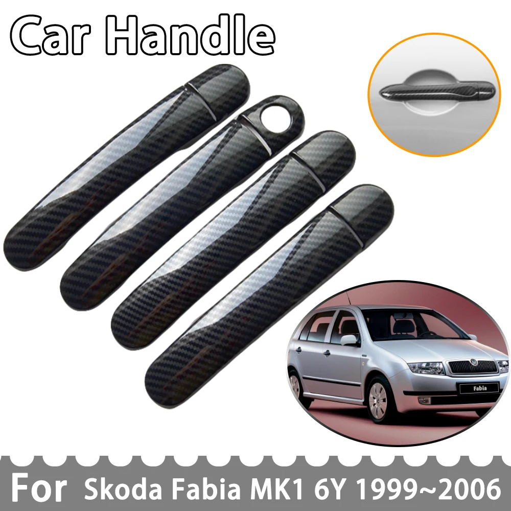 

Carbon Fiber Door Handle Cover for Skoda Fabia MK1 1999~2006 2003 2001 6Y 6Y2 Sedan Hatchback Car Accessories Rustproof Sticker