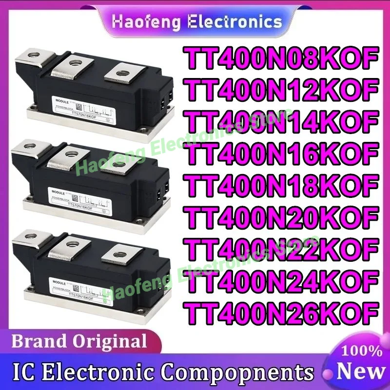 

TT400N08KOF TT400N12KOF TT400N14KOF TT400N16KOF TT400N18KOF TT400N20KOF TT400N22KOF TT400N24KOF TT400N26KOF Новый оригинальный