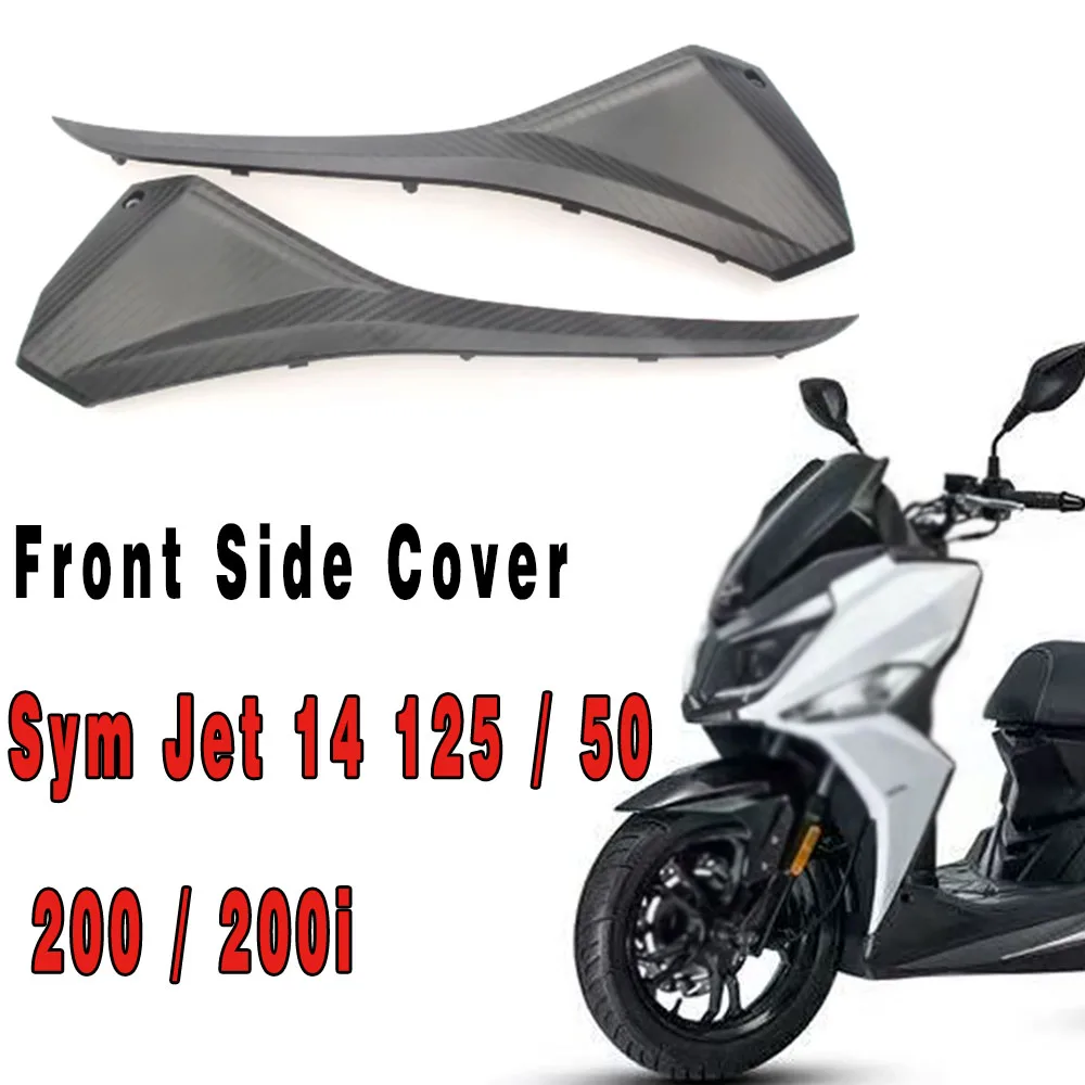 New Fit Sym Jet 14 125 / 50 / 200 Motorcycle Left/Right Front Side Strip Side Cover