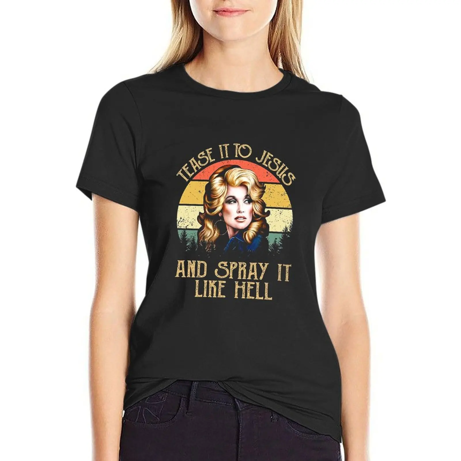 Vintage Dolly-L-Parton necken es zu Jesus und sprühen es wie die Hölle Unisex T-Shirt erhabene grafische T-Shirts für Frauen