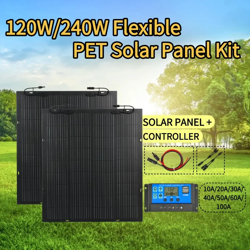 240W 120W 18V Flexible Solar Panel Kit Waterproof High Efficiency DC Charging Line Controller Lightweight Free Sun Power for RV