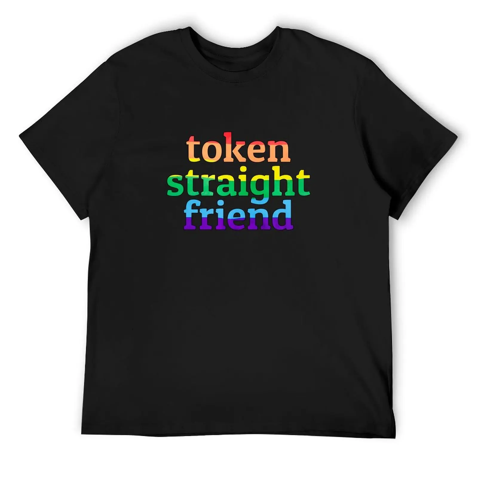 

Token Straight Friend T-Shirt cotton graphic tees Funny t-shirt oversized t shirt t shirts for men graphic