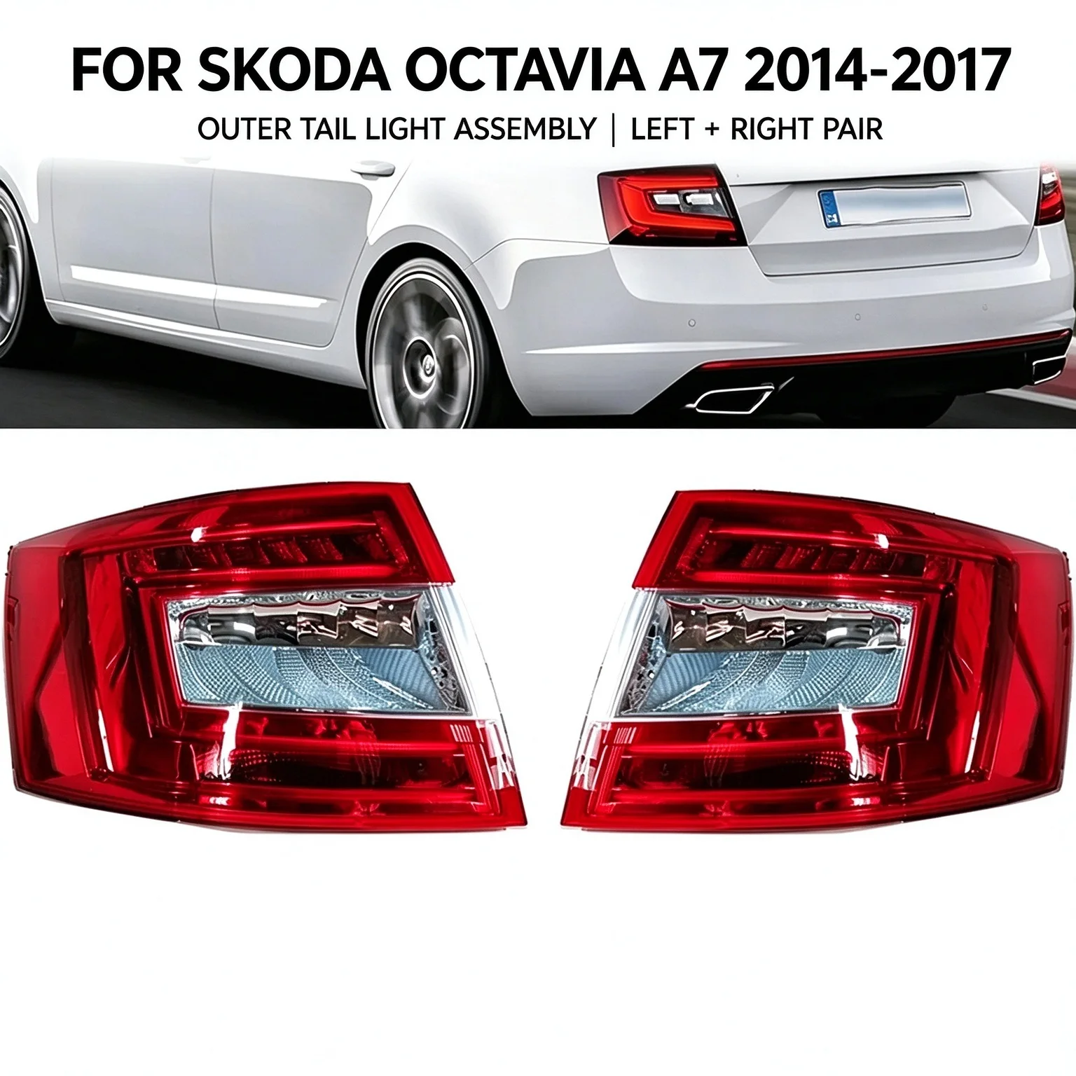 Tail Light Assembly for Skoda Octavia A7 2014 2015 2016 2017 Rear Lamp Single Piece Brake Turn Signal Left or Right