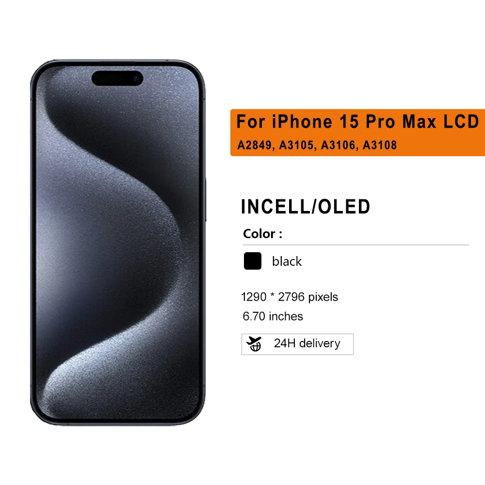 OLED INCELL LCD For iPhone 15 Pro Max LCD 3D Touch True 120HZ LCD Screen Digitizer Assembly Replacement Parts