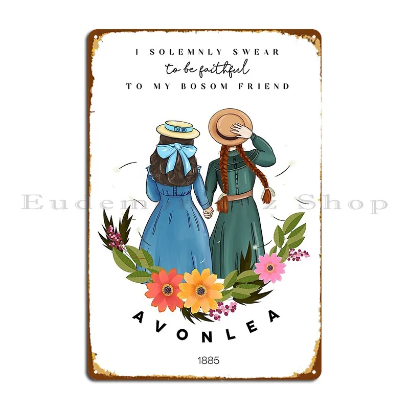 Анна с Э и Дианы из Авлопа Зеленые Дэйс Лучшие друзья Металлическая вывеска Клуб Гараж Создать дизайн Кино Оловянная вывеска Плакат