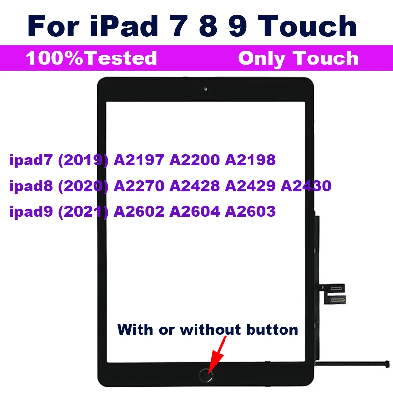 

Сенсорный экран для iPad 7, 8, 9 (iPad7, iPad8, iPad9) A2197, A2198, A2200, A2430, A2603, A2270 – Запасные части для замены переднего стекла и дигитайзера