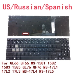 New US Russian Spanish Laptop RGB Keyboard For MSI GL66 GF66 MS-1581 1582 1583 1585 GL76 GF76 MS-17L1 17L2 17L3 MS-17L4 MS-17L5