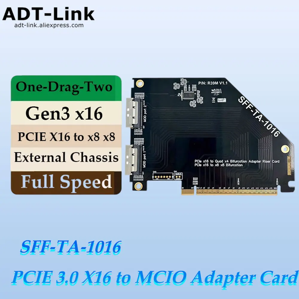 

Карта адаптера ADT-Link PCIE 3.0 x16 — MCIO поддерживает внешнее шасси от одного до двух SFF-TA-1016 PCIE X16 — X8 X8, раздвоение