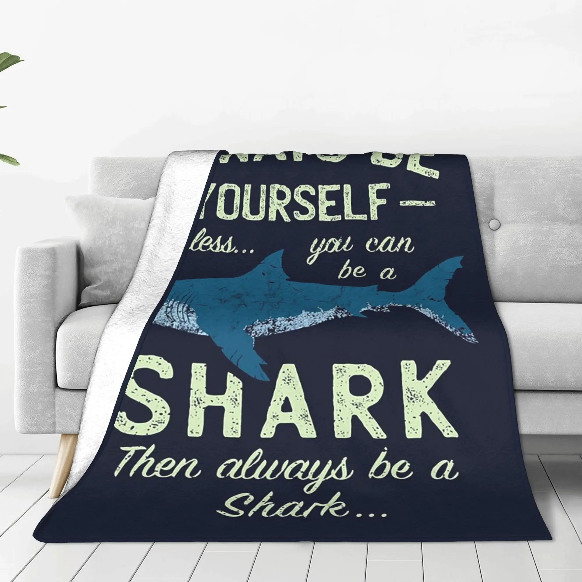 Always be a Shark Blanket Warm Fleece Sofa Throw Blanket for Couch Bedding Office Throws Bedspread Quilt