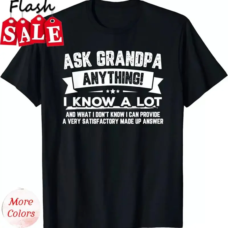 Funny Father's Day T Shirt Ask Grandpa Anything