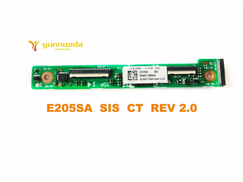 Original for  ASUS E205SA  SIS  CT  REV 2.0   tested good free shipping