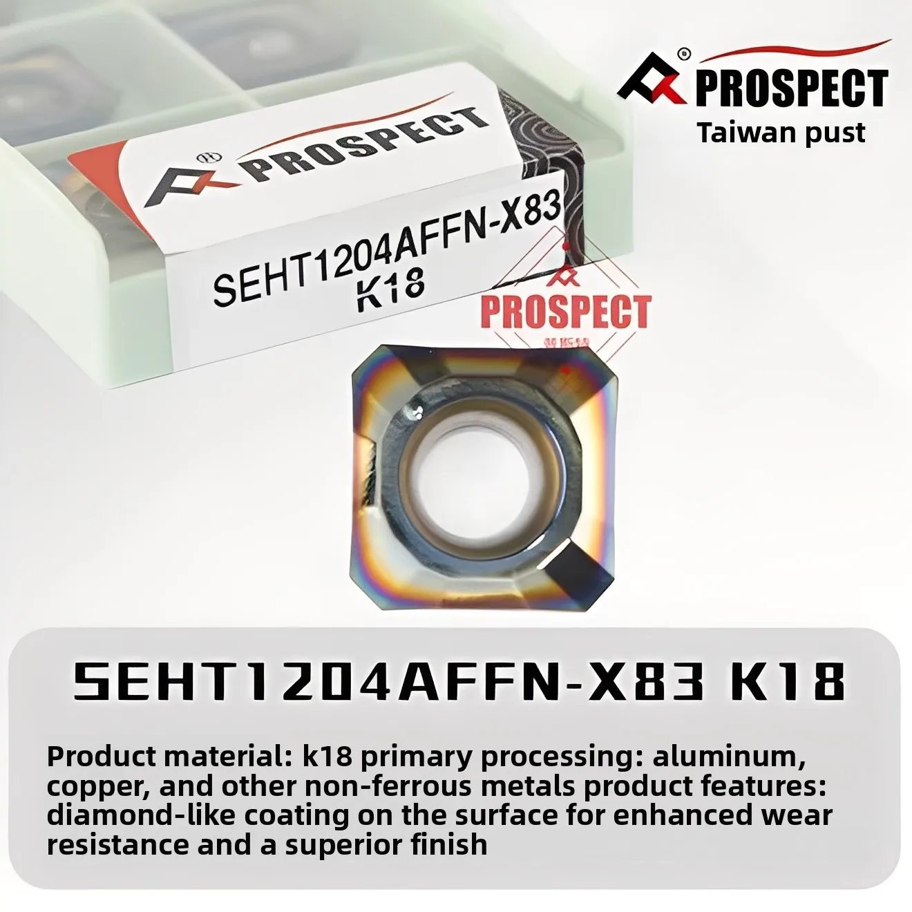 PROSPECT SEHT1204AFFN-X83 K01 K18 P5320 CNC High Feed Milling Tool Carbide Inserts for Aluminum Copper and Steel Machining