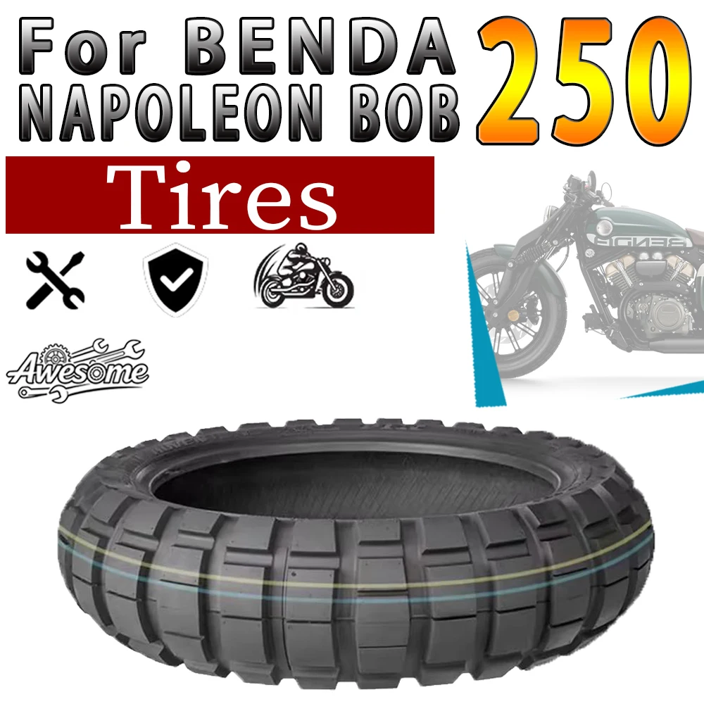 For Fit BENDA Napoleon Bob 250 Motorcycle Modified Front And Rear Tires