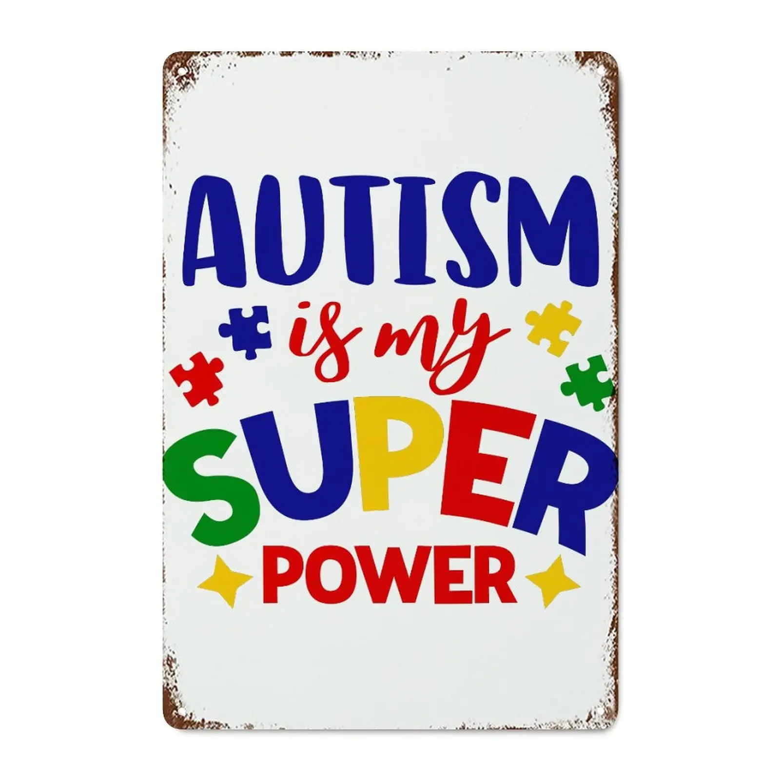 Autism is My Superpower Shabby Chic Metal Signs Vintage Indoor Outdoor Autism is My Superpower Metal Poster Tin Sign for Garage 