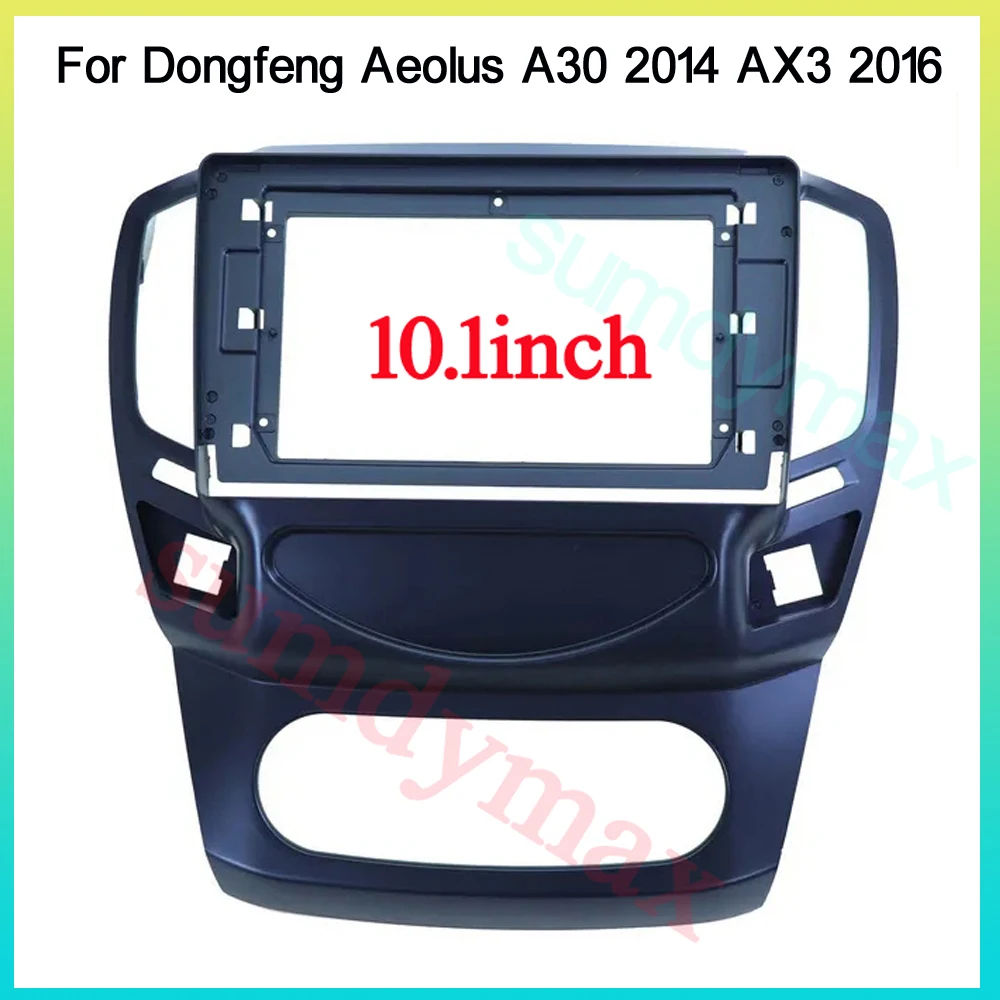 

10.1 inch Car Radio Fascias Frame For Dongfeng Aeolus A30 2014 AX3 2016 Stereo Panel Harness Wiring Decoder Mount Kit