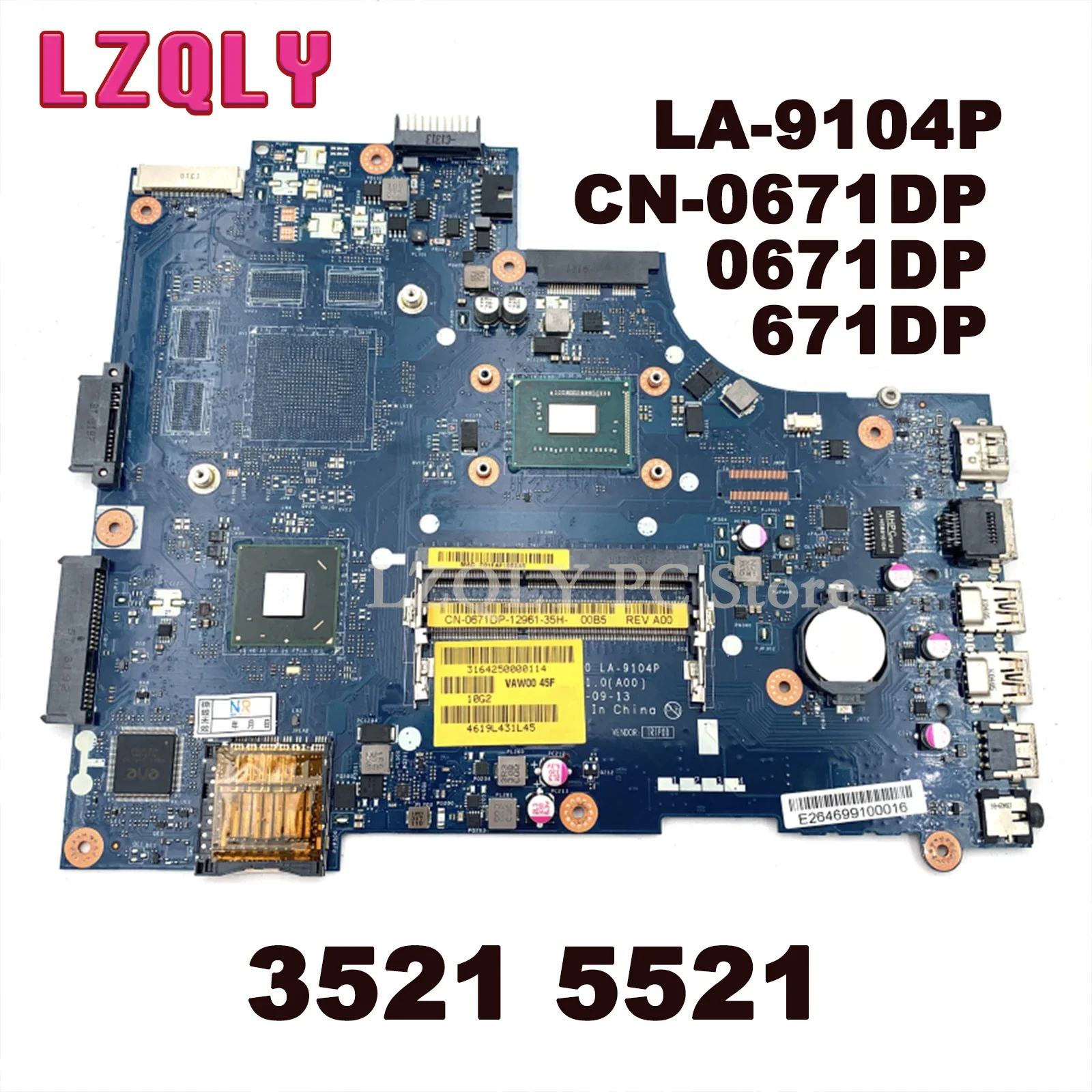 

LZQLY For DELL 3521 5521 CN-0671DP 0671DP 671DP Laptop Motherboard SR0VQ 2117U VAW00 LA-9104P HM76 DDR3 Main Board Full Test