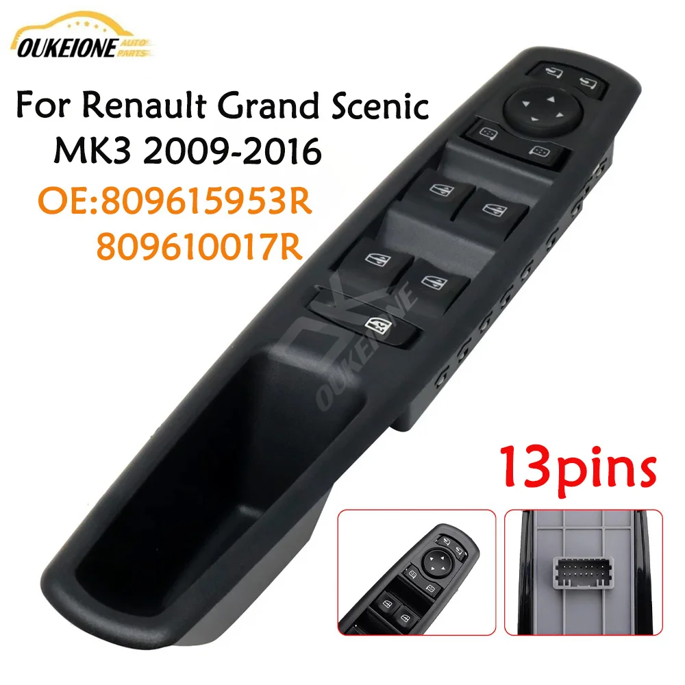 

For Renault Grand Scenic MK3 2009-2016 809610017R 809615953R Front Left Master Power Window Control Switch Glass Lifter Button