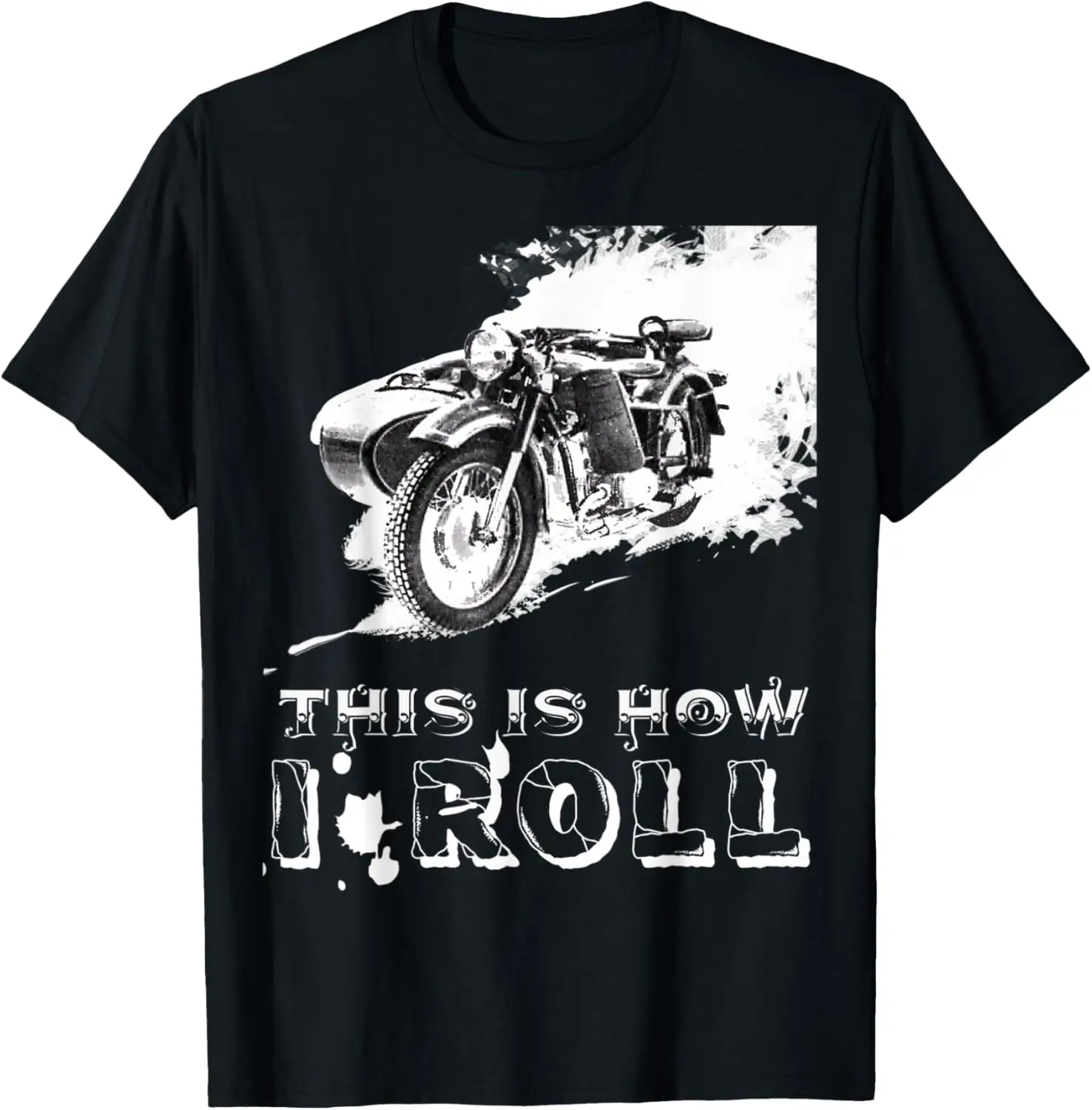 This Is How I Roll - Retro Motorcycle - Vintage Sidecar Tee T-Shirt