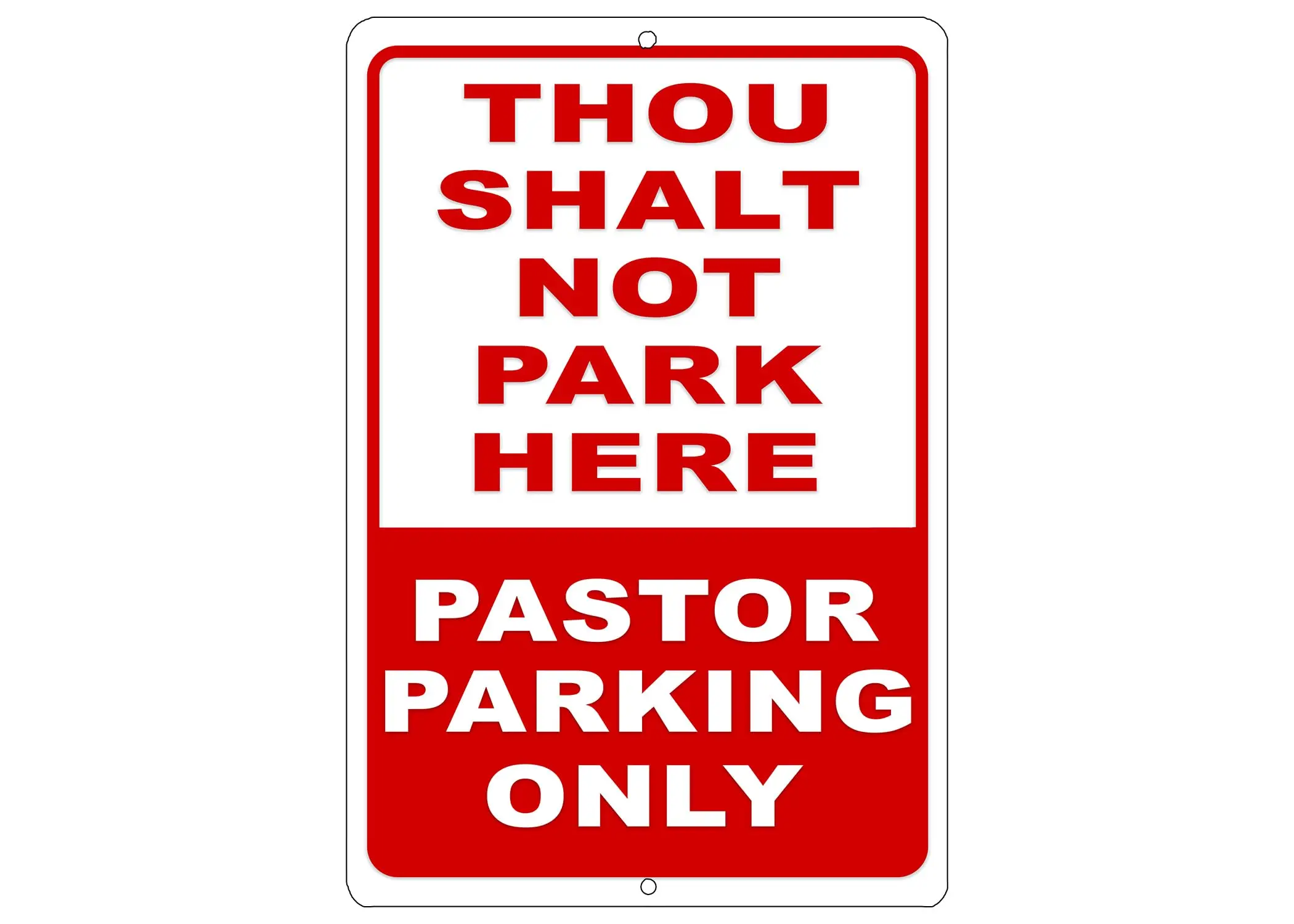 Funny Sarcastic Church Pastor Parking Thou Shalt Not Park Here Metal Tin Sign Wall Decor Man Cave Bar Office Garage No Parking S