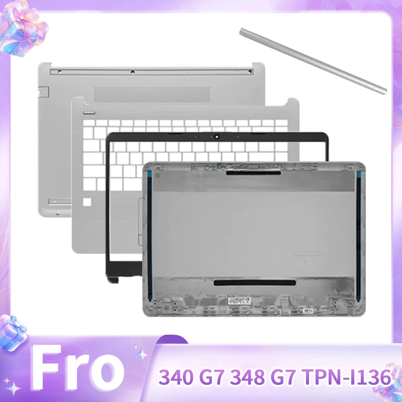 Silver New Cover For 340 G7 348 G7 TPN-I136 LCD Back Top Cover Front Bezel Palmrest Keyboard Bezel Lower Bottom Case Hingecover