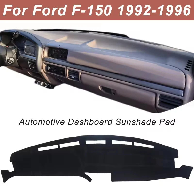 Dashboard Cover Dash Mat For Ford F-150 1992-1996 Anti-Glare Non-Slip Sun Shade Interior Protector