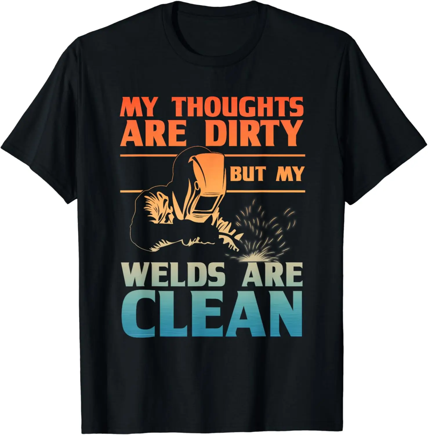 Funny Welding Design For Men Women Weld Tool Welder Welding T-Shirt